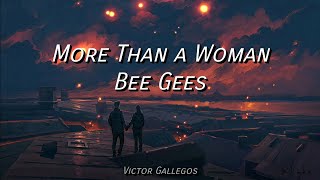 Bee Gees - More Than a Woman (Subtitulado)