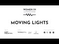 Women In Lighting - Lighting Design with Moving Lights