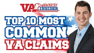 Top 10 Most Common VA Disability Claims (*LIVE* with VA Claims Insider)