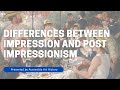 Differences between Impressionism and Post Impressionism // Art History Video