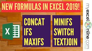 Excel Formulas and Functions Tutorial - 6 New Formulas in Excel 2019