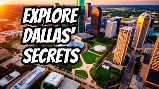 Dallas Hidden Gems Guide: Best Underrated Places to Visit in Dallas, Texas