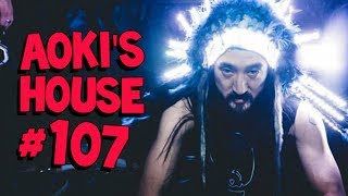 Aoki's House #107 - Flux Pavilion & Steve Aoki, Tommy Trash, Borgore & Waka Flocka Flame, and more!