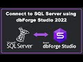 Connect to SQL Server Using dbForge Studio and Run SQL Queries (Create Read Update Delete)