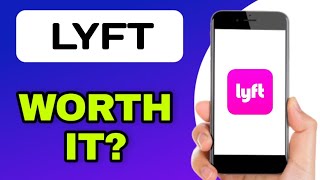 IS THE LYFT APP WORTH USING? (EXPLAINED)