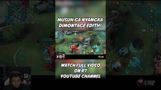 R7 EDITH MONTAGE BIKIN MUSUH KAGET !!