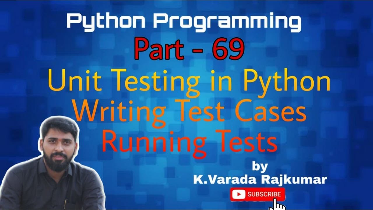 Python Programming (Part - 69) Unit Testing In Python, Writing Test ...