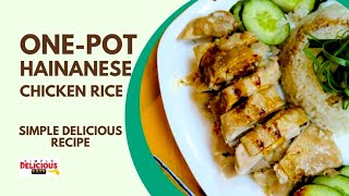 The Best One-Pot Hainanese Chicken Rice: Authentic Taste, Minimal Effort