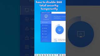 how to disable 360 total security antivirus temporarily