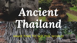 ANCIENT THAILAND-Ayutthaya Capital City||യുനെസ്‌കോ വേൾഡ് ഹെറിറ്റേജ് സൈറ്റ്