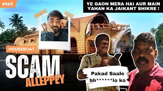 My Kerala Story EP9: Scammed in Alleppey: Our Shocking Houseboat Experience!