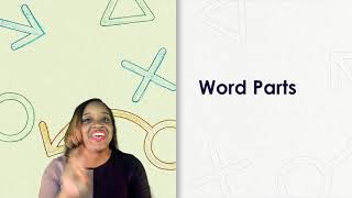Flex Your Skills: Word Parts