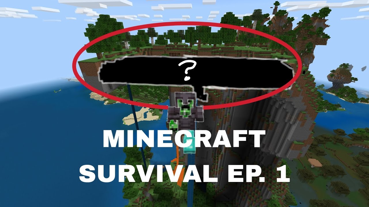 Minecraft Survival Ep 1 Youtube
