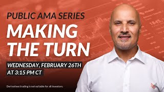 Making the Turn AMA, Episode 1 - Futures Trading Focused Ask Me Anything Series