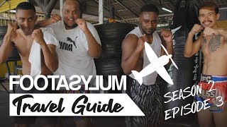 CHUNKZ FILLY AND LV FIGHT! | FOOTASYLUM TRAVEL GUIDE: SOUTHEAST ASIA | EPISODE 3