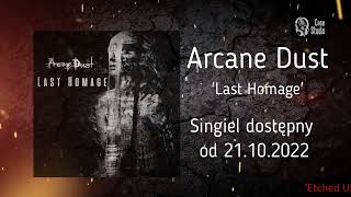 Arcane Dust 'Last Homage' [official audio]