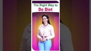 Right Way To Do Diet In Telugu || Dr Vineela Diet Plan || Dr Vineela #fooddiet #vineelatips #shorts