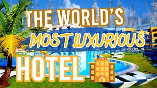 20 Most Luxurious Hotels In The World For Affluent Travelers