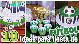 10 IDEAS para FIESTA de Futbol /DIY/ Keiri Craft /