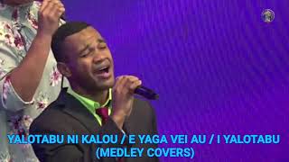 YALOTABU NI KALOU / E YAGA VEI AU / I YALOTABU (MEDLEY COVERS)- WHC CHOIR