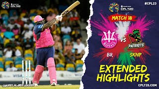 Extended Highlights | Barbados Royals vs St Kitts and Nevis Patriots | CPL 2023