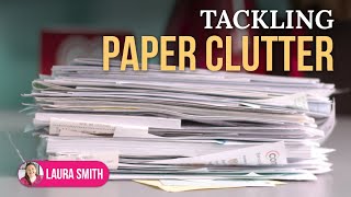 5 Things to Know Before You Can Clear Your Paper Clutter