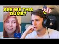 'What's The Dumbest Thing an American Has Ever Said To You?' American Reaction