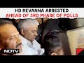 HD Revanna Arrested | Ahead of 3rd Phase Of Polls HD Revanna Arrested