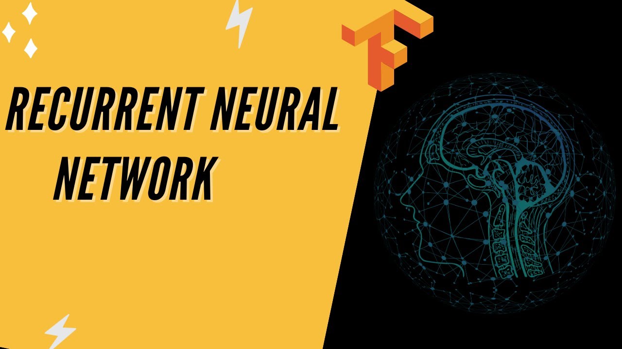 05- Recurrent Neural Network | Deep Learning With Tensorflow And ...