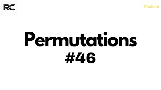 LeetCode 46 - Permutations | Backtracking | DSA (Python)