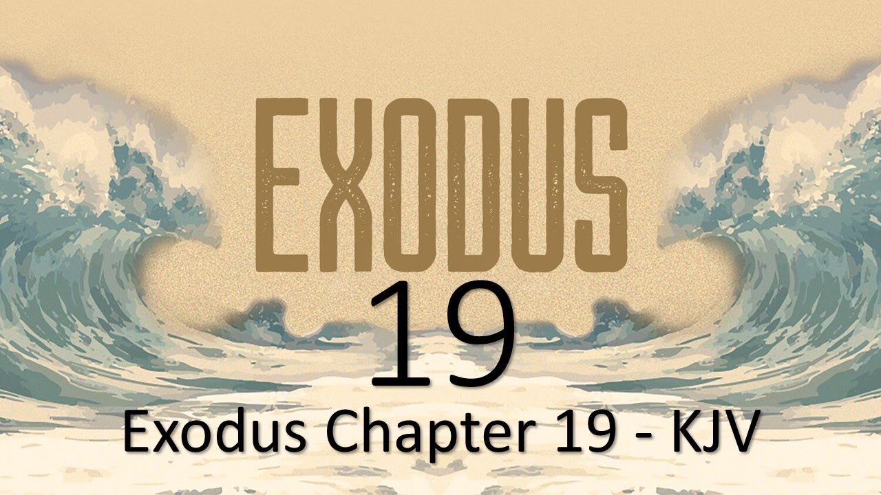Exodus 19 Kjv Reading Youtube