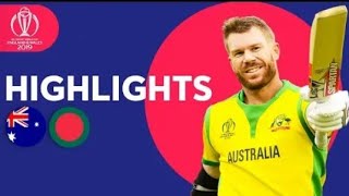 #cwc2019 :- 26th match of the CWC  Bangladesh vs Australia full Highlights