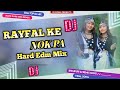 Tik Tok Viral Dj Song || #trendingsong #RAYFAL_KE_NOK_PA  Dj Bipin Khutehana