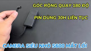 Camera giấu kín siêu nhỏ s600 mắt lồi mẫu mới 2024 , camera mini không dây pin khủng 30 tiếng