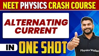 ALTERNATING CURRENT in 1 Shot : All Concepts, Tricks & PYQs | NEET Crash Course | UMMEED