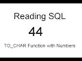 TO CHAR Function with Numbers: SQL Tutorial 44
