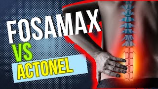 Fosamax vs Actonel: Strengthening Bones against Osteoporosis