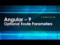 Optional Route Parameters | Angular Optional route parameters | Learn Angular 9 - Route param **
