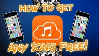 How to Download Any Song FOR FREE Using Cloud Music |No Jailbreak|