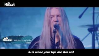 While Your Lips Are Still Red (Live) - Nightwish - Lyrics