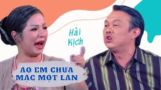 Hài Kịch ÁO EM CHƯA MẶC MỘT LẦN - Hài Hay Nhất Chí Tài, Bằng Kiều, Thúy Nga - Hài Kịch PBN