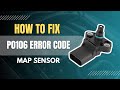 P0106 Error Code: Step-by-Step Guide to Fixing Your MAP Sensor Issue