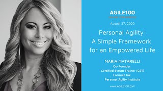 Maria Matarelli: "Personal Agility: A Simple Framework for an Empowered Life" | Agile100
