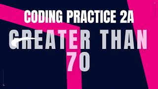 Greater than 70 | Coding Practice 2A | Python coding tips tricks | CCBP | Nxtwave ccbp 4.0 telugu