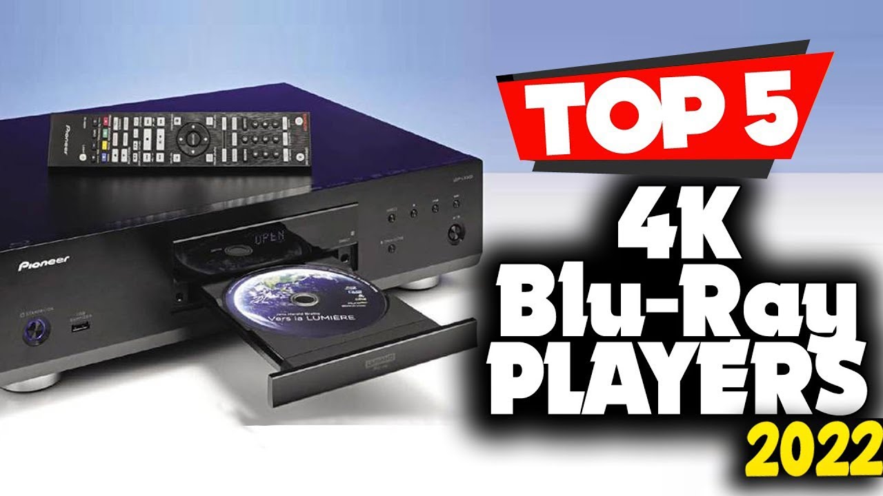 TOP 5: Best 4K Ultra HD Blu-ray Players You Can Buy Right Now - YouTube