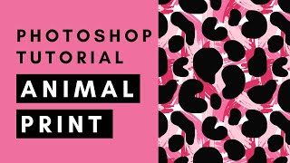 Make an Animal Print Pattern in Photoshop