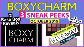 Boxychafm September 2019 Sneak Peeks |  2 Base Box Reveals, 1 Boxyluxe Reveal
