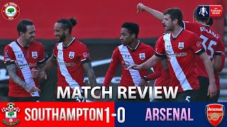 Southampton 1-0 Arsenal (FA Cup 4th Round) | MATCH REVIEW
