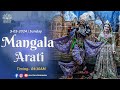 Mangala Arati Live Darshan, 05.05.2024