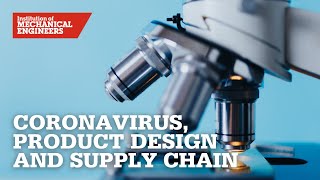 Coronavirus, product design and the supply chain - prepare to think differently